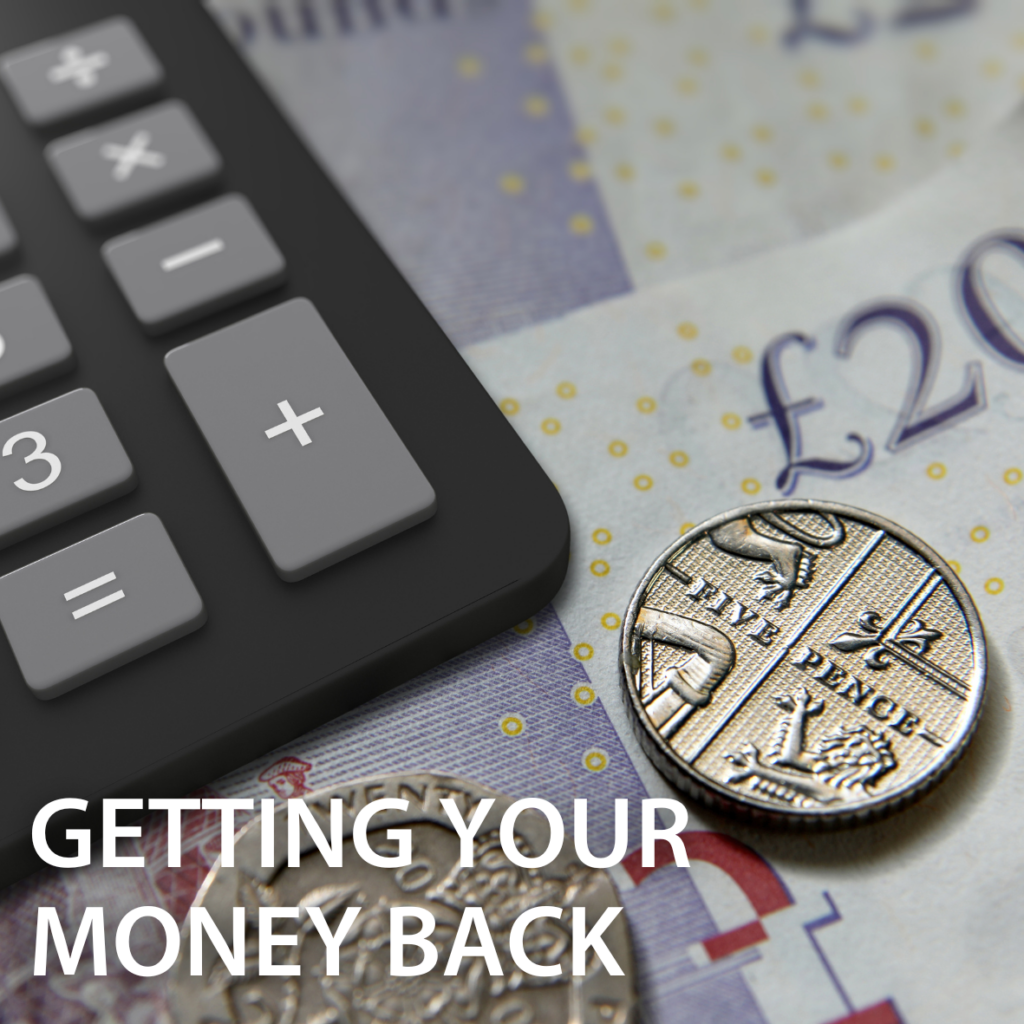Getting Your Money Back Image showing a calculator a 5p coin and a pile of £20 notes