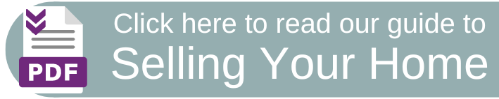 Click here to read our Guide to Selling Your Home